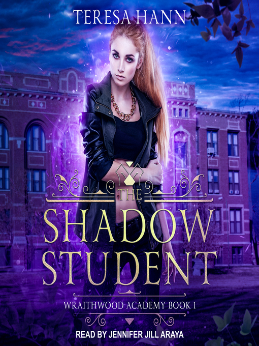 Title details for The Shadow Student by Teresa Hann - Available